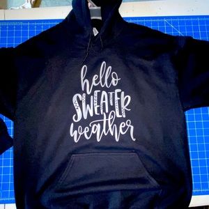 Sweatshirt Hello Sweater Weather